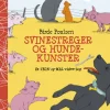 Aktivitetsbog - Svinestreger Og Hundekunster