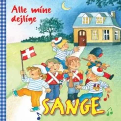 Alle Mine Dejlige Sange