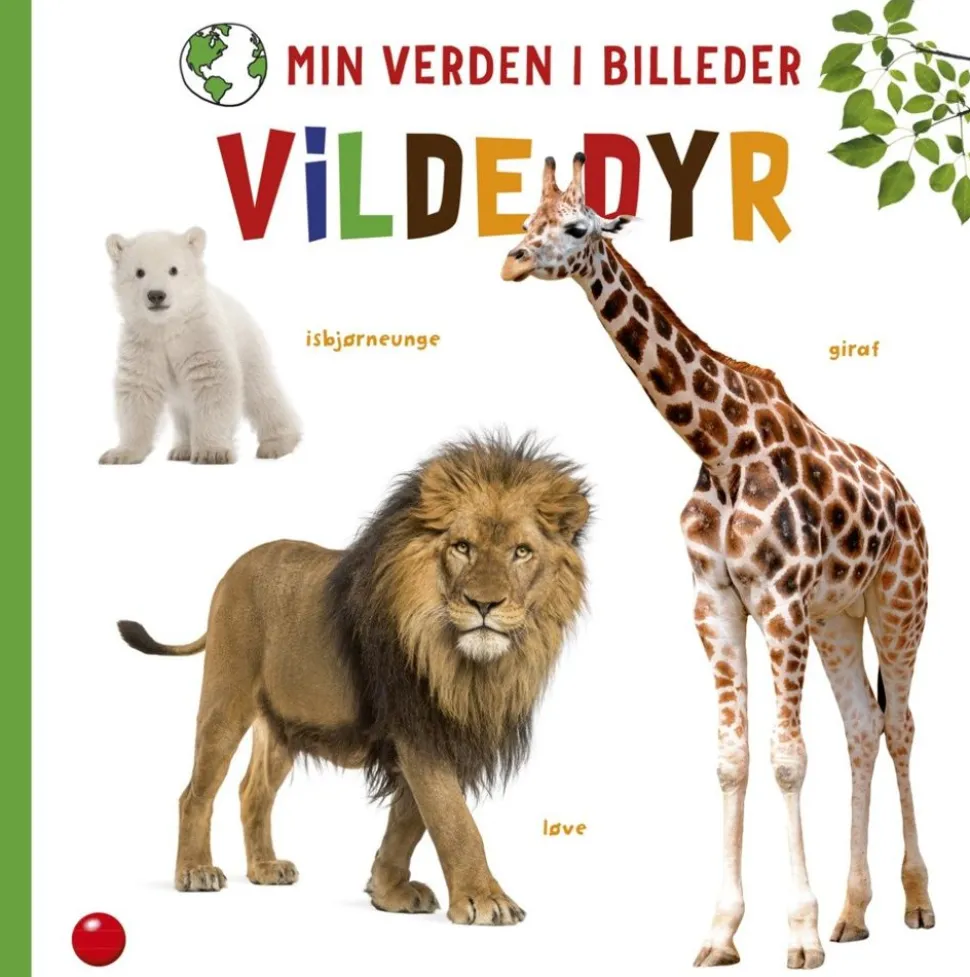 Min Verden I Billeder: Vilde Dyr