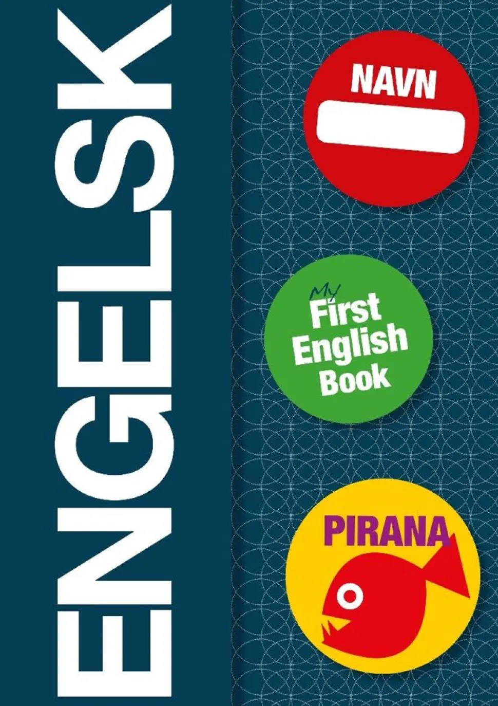 Pirana Traeningshaefte - My First English Book