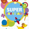 Super Farvelade - Fra 2 Ar